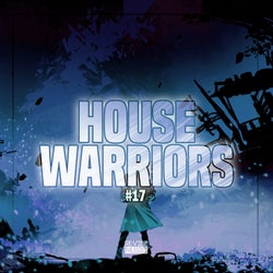 House Warriors #17