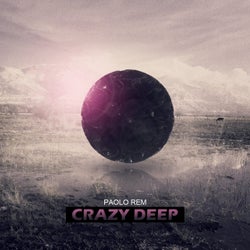 Crazy Deep
