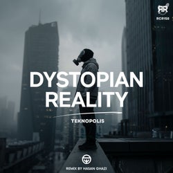 Dystopian Reality