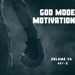 God Mode Motivation 044