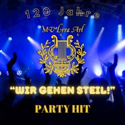 "Wir gehen steil!" Party Hit