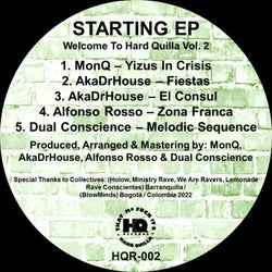 Starting EP (Welcome to Hard Quilla Vol. 2)