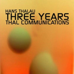 Three Years Thal Communications Part 2