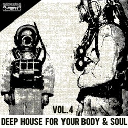 Deep House for Your Body & Soul, Vol. 4