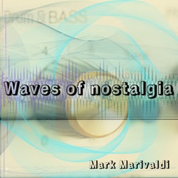 Waves of Nostalgia