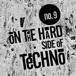 On The Hard Side Of Techno, No.9