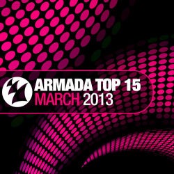 Armada Top 15 - March 2013