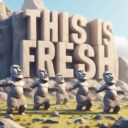 This Is Fresh