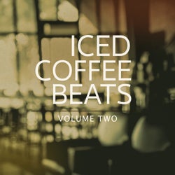Iced Coffee Beats, Vol. 2 (Fine Selected Lounge & Downbeat Tunes For Cafe, Bar and Restaurant)