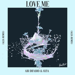 Love Me (ALZA Remix)