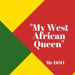 My West African Queen