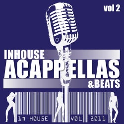 InHouse Acappella's & Beats Vol. 2