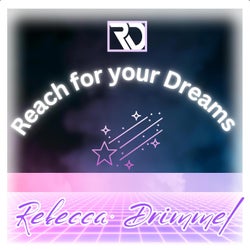 Reach for your Dreams
