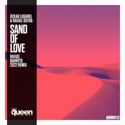 Sand of Love (Rafael Barreto 2022 Remix)