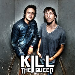 KILL THE QUEEN - FEBRUARY CHART 2013