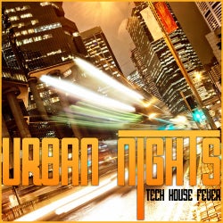 Urban Nights (Tech House Fever)