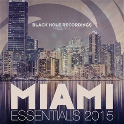 Black Hole presents Miami Essentials 2015