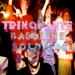 Bassline Soldiers
