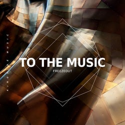 To The Music