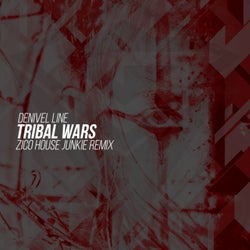 Tribal Wars (Zico House Junkie Remixes)