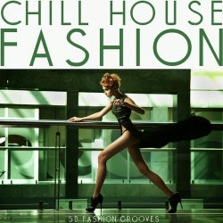Chill House Fashion (50 Fashion Grooves)