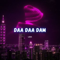 Daa Daa Dam