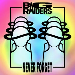 Never Forget (Club Edit)