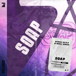 Soap (N.E.O.N, Di Mora, Cool 7rack & SKWAD Remix)