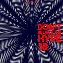 Don't Believe the Hype 18