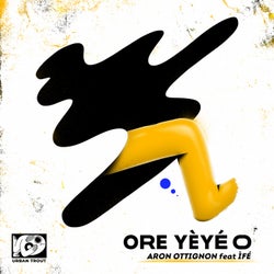 Ore Yèyé O feat. ÌFÉ