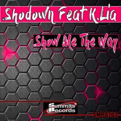Show Me the Way (feat. K.Lia) [Radio Edit]