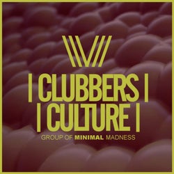 Clubbers Culture: Group Of Minimal Madness