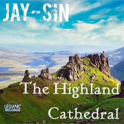The Highland Cathedral (JAY-SIN Edit)