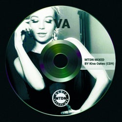 MTDN Mixed By Kiva Oates  (CD 9)