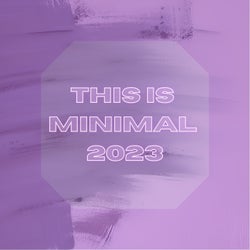 THIS IS MINIMAL 2023