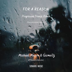 For A Reason (Progressive Trance Remix)
