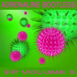 Adrenaline Bootleg EP3