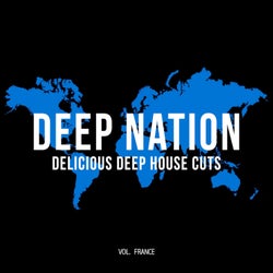 Deep Nation: Delicious Deep House Cuts, Vol. France