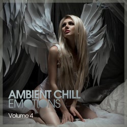 Ambient Chill Emotions - Volume 4