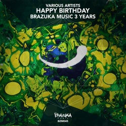 Happy Birthday Brazuka Music - 3 Years