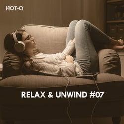 Relax & Unwind, Vol. 07
