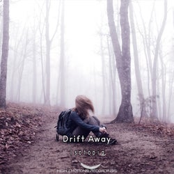 Drift Away