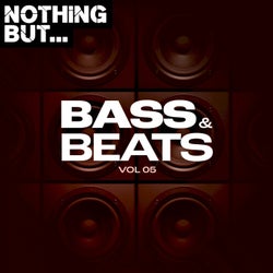 Nothing But... Bass & Beats, Vol. 05