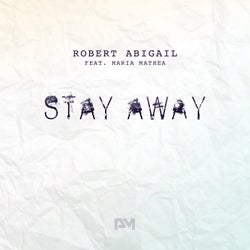 Stay Away