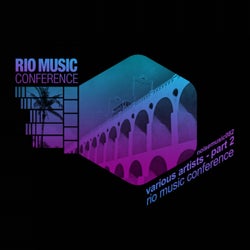Rio Music Conference - Part 2