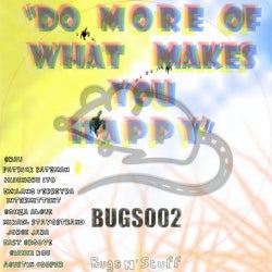 Do More Of What Makes You Happy EP