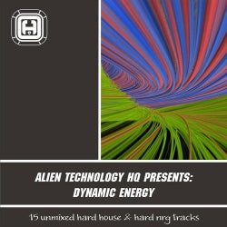 Alien Technology HQ Presents: Dynamic Energy