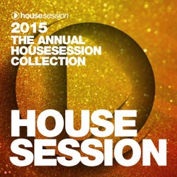 2015 - The Annual Housesession Collection