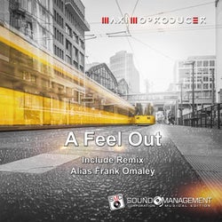 A Feel out ( Alias Frank Omaley Remix )