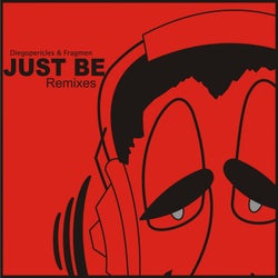 Just Be Remixes